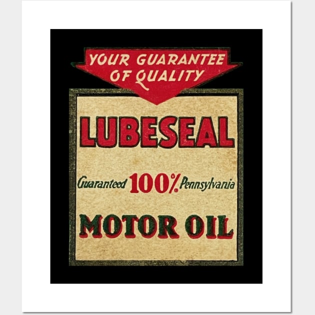 Lubeseal Motor Oil Wall Art by Wright Art